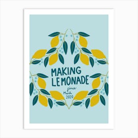 Making Lemonade Art Print