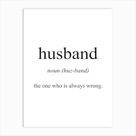 Husband Meaning Art Print