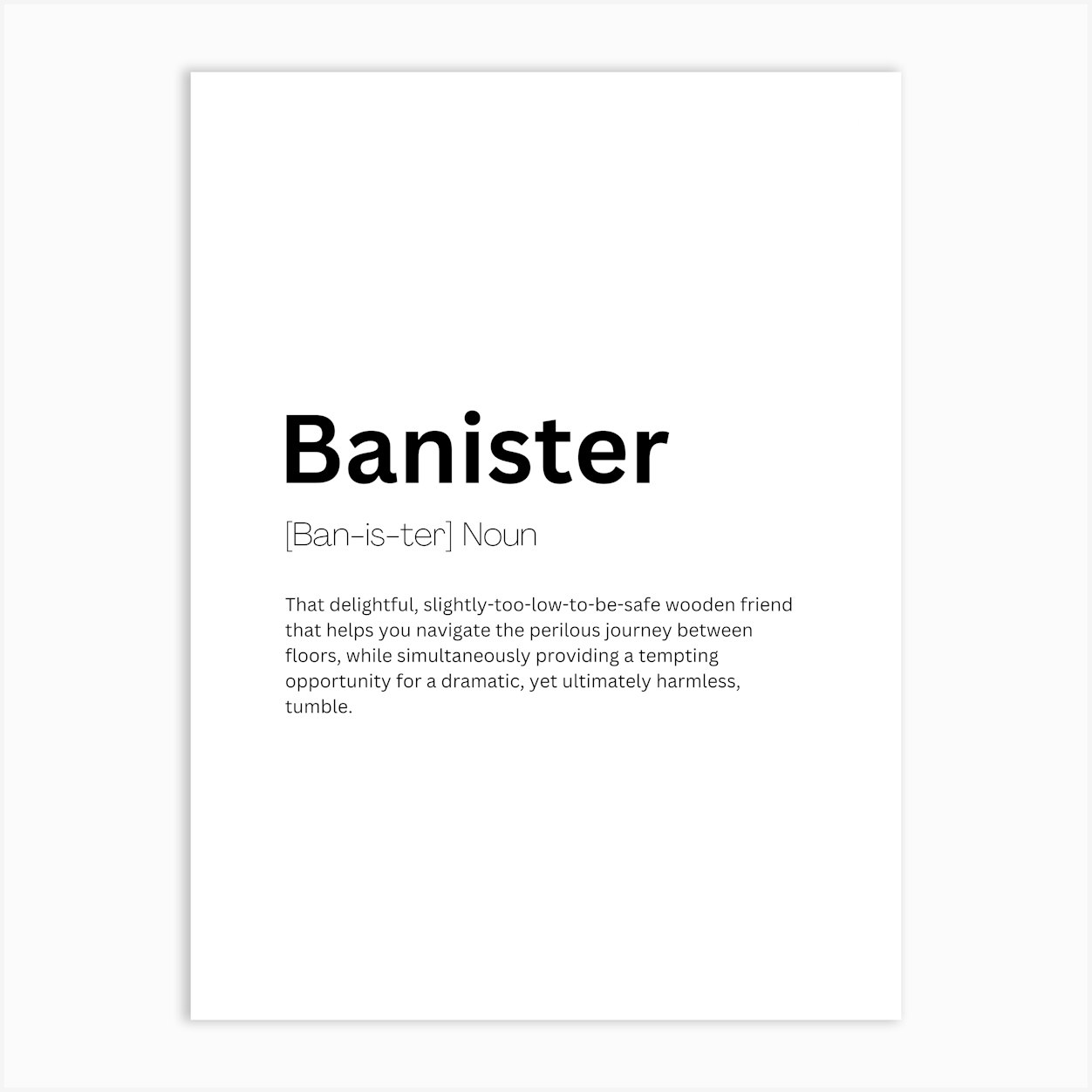 Banister Definition Meaning 1 Art Print by Kaigozen