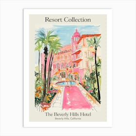 Poster Of The Beverly Hills Hotel   Beverly Hills, California   Resort Collection Storybook Illustration 4 Art Print