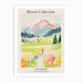 Poster Of Amangani   Jackson Hole, Wyoming   Resort Collection Storybook Illustration 1 Art Print
