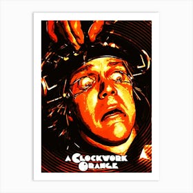 Clockwork Orange movie 5 Art Print