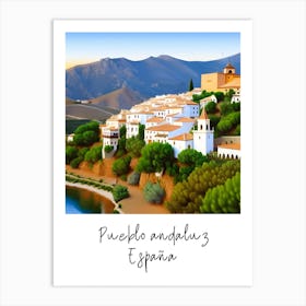 Andalusian Village, Spain 5 Art Print
