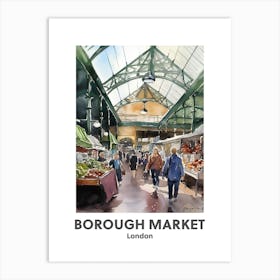 Borough Market, London 2 Watercolour Travel Poster Art Print