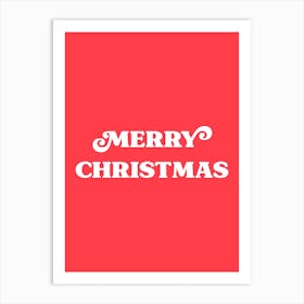 Merry Christmas Art Print