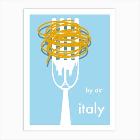 By Air Italy Travel Art Print