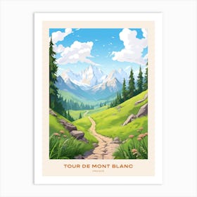 Tour De Mont Blanc France 4 Hike Poster Art Print