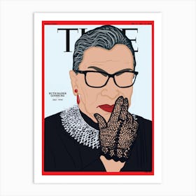 Ruth Bader TIME Magazine illustration - Inspiring lawyer women collection  Art Print