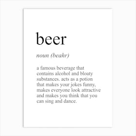 Beer Definition Meaning Art Print