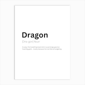 Dragon Definition Meaning Art Print