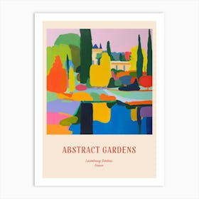 Colourful Gardens Luxembourg Gardens France 1 Red Poster Art Print