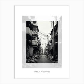 Poster Of Manila, Philippines, Black And White Old Photo 1 Art Print