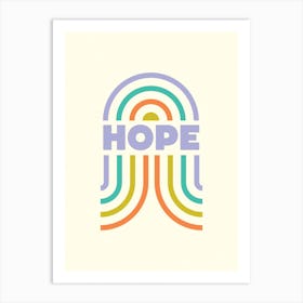 Rainbow Hope Art Print