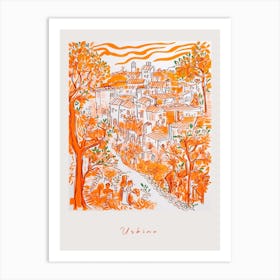 Urbino Italy Orange Drawing Poster Art Print