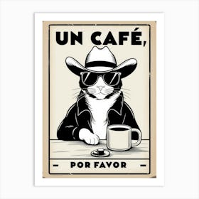 Un Cafe Por Favor 9 Art Print