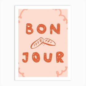 Bonjour Baguette. Whimsical Illustration with French Quote Art Print