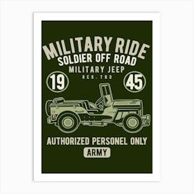 Military Ride 1 Art Print