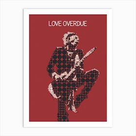 Love Overdue Keith Richards Art Print