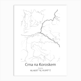 Crna Na Koroskem,Slovenia Minimalist Map Art Print