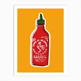 Sriracha Art Print Art Print