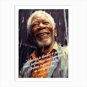 Morgan Freeman Art Quote Art Print