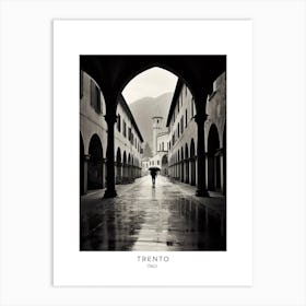 Poster Of Trento, Italy, Black And White Analogue Photography 2 Art Print