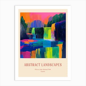 Colourful Abstract Plitvice Lakes National Park Croatia 6 Poster Art Print
