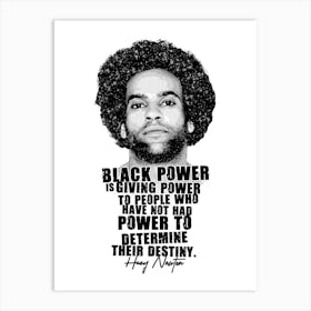 Huey P. Newton Activist Legend in Black White Illustration with Quotes Art Print