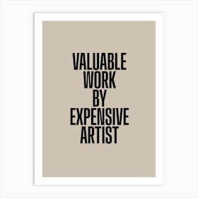 Valuable Artist Art Print