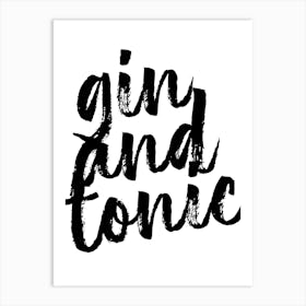 Gin And Tonic Bold Script Art Print