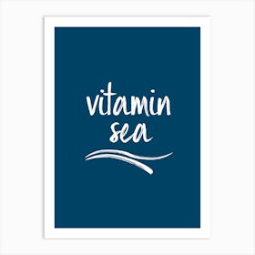 Vitamin Sea - Dark Blue Art Print