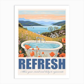 Refresh   Allow Your Mind And Body To Rejuvenate Illustration Quote Poster Art Print