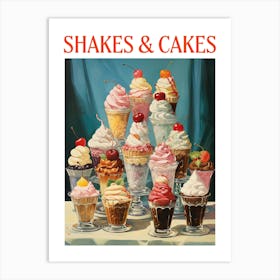 Shakes And Cakes Food Kitchen Art Print