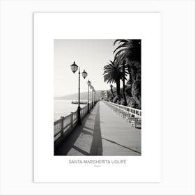 Poster Of Santa Margherita Ligure, Italy, Black And White Photo 2 Art Print