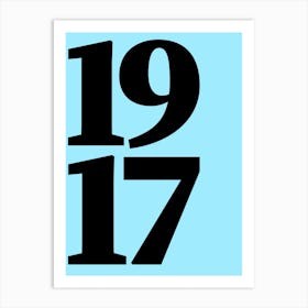 1917 Typography Date Year Word Art Print