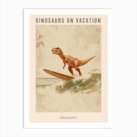 Vintage Troodon Dinosaur On A Surf Board 3 Poster Art Print
