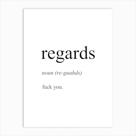 Regards Email Definition Meaning Art Print