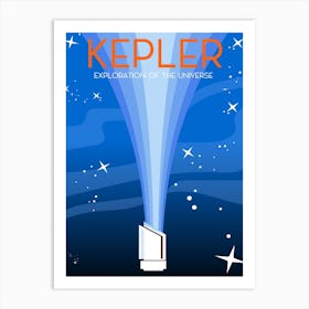 Kepler Exploration Of The Universe Art Print