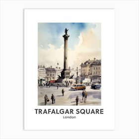 Trafalgar Square, London 3 Watercolour Travel Poster Art Print