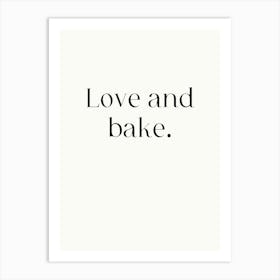 Love And Bake Art Print