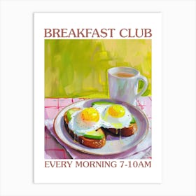 Breakfast Club Poached Eggs 4 Art Print