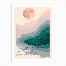 A Minimal Sense Of Peace And Tranquility Poster Art Print