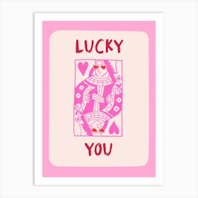 Lucky You Pink Art Print Art Print