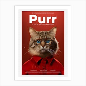 Purr - A Funny Cat With Glasses Inspired By The Her Movie Art Print