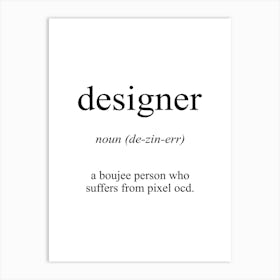 Designer Meaning Art Print