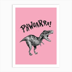 Phwoar Art Print