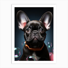 French Bulldog With Bubbles 1 Art Print