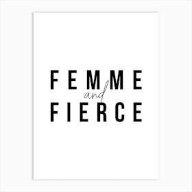 Femme And Fierce Bold 2 Art Print
