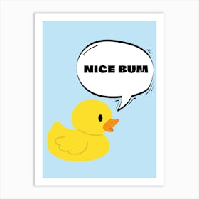 Nice Bum Rubber Duck Funny Bathroom Print Art Print