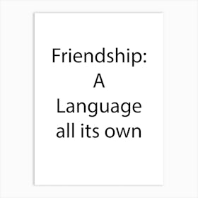 Friendship Quote 12 Art Print